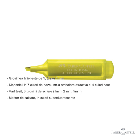 Textmarker galben superfluorescent Faber-Castell 1546, varf tesit 3 grosimi, cerneala pe baza de apa, reincarcat [1]