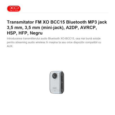 Transmitator FM XO BCC15 Bluetooth MP3 jack 3,5 mm, 3,5 mm (mini-jack), A2DP, AVRCP, HSP, HFP, Negru [1]