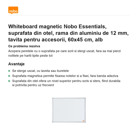 Whiteboard magnetic Nobo Essentials, suprafata din otel, rama din aluminiu de 12 mm, tavita pentru accesorii, 60x45 cm, alb [1]