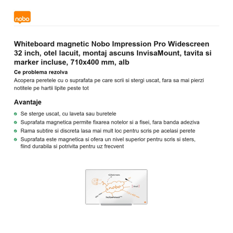Whiteboard magnetic Nobo Impression Pro Widescreen 32 inch, otel lacuit, montaj ascuns InvisaMount, tavita si marker incluse, 710x400 mm, alb [1]