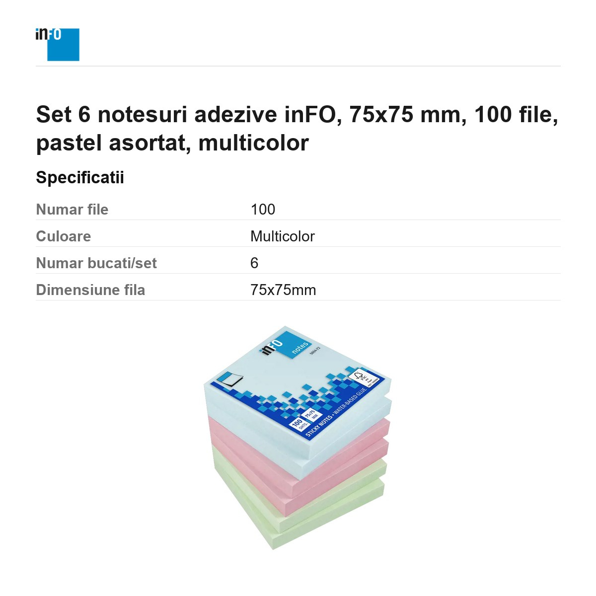 Set 6 notesuri adezive inFO, 75x75 mm, 100 file, pastel asortat, multicolor [3]