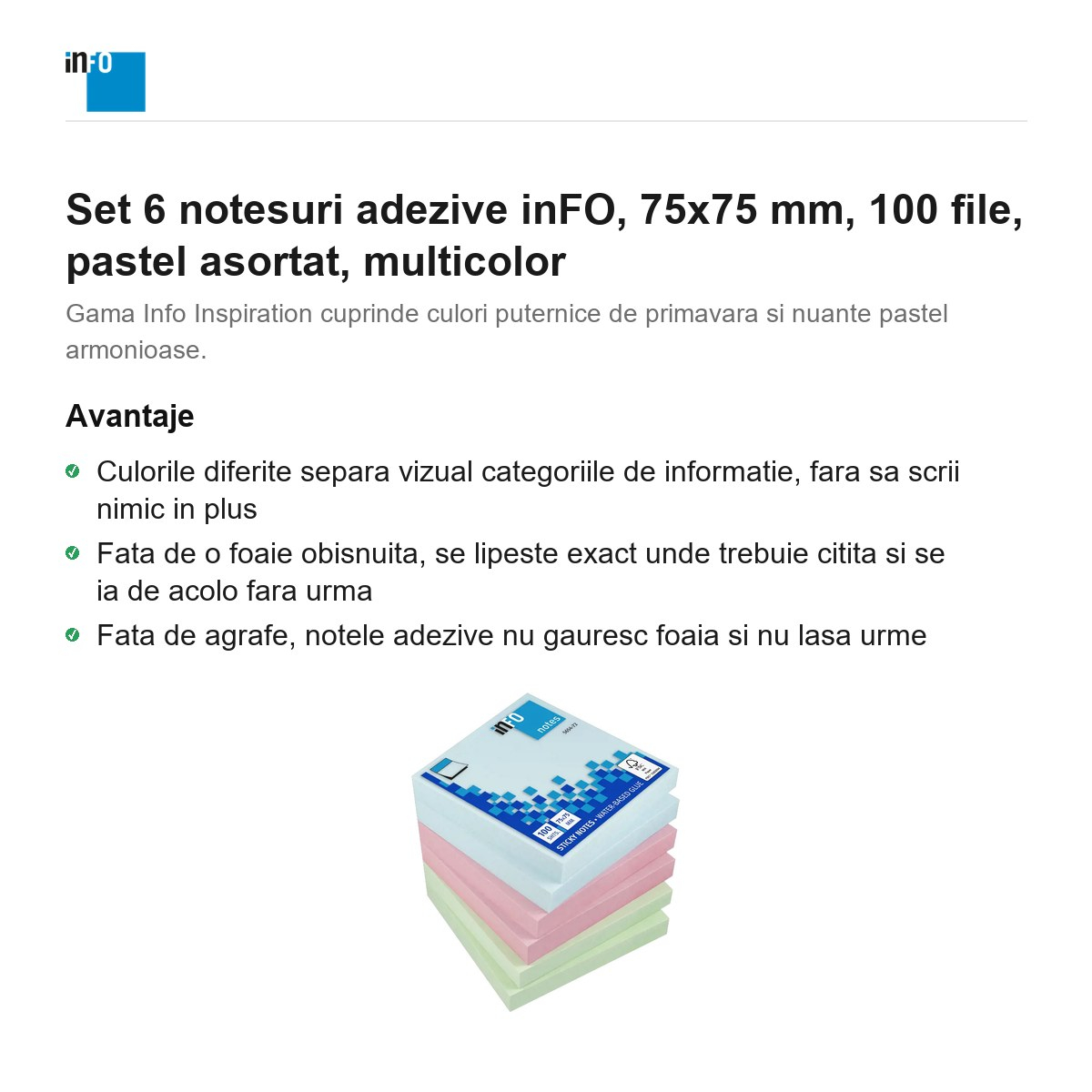 Set 6 notesuri adezive inFO, 75x75 mm, 100 file, pastel asortat, multicolor [2]