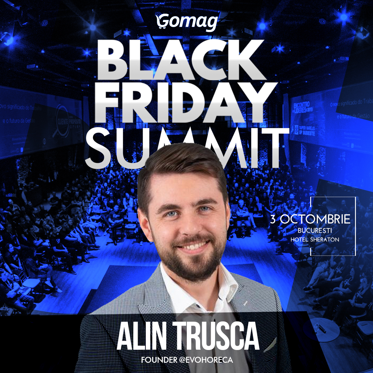 ȘTIRI: Gomag BlackFriday Summit - Alin Trușcă, CEO EVOhoreca despre ecommerce și antreprenoriat 03.10.2022