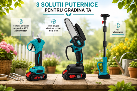 Scule Electrice si Unelte - Kit 3 scule electrice pentru grădină, 48V cu acumulator - mini drujbă 6", foarfecă de tăiere electrică și tijă telescopică