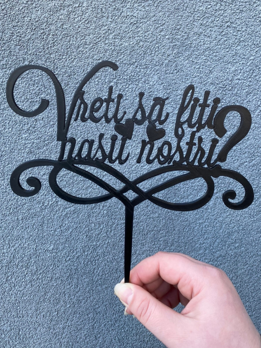 Topper tort Vreti sa fiti nasii nostri [2]