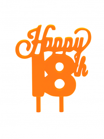 Happy birthday - Topper tort Happy 18