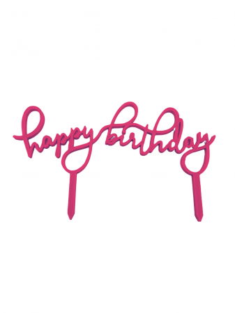 Happy birthday - Topper tort Happy birthday