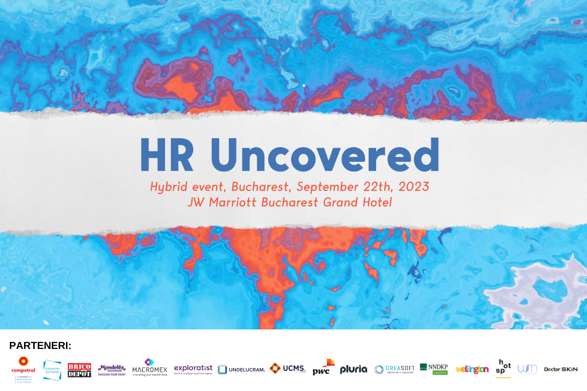 Despre poveștile de HR din spatele brandurilor la HR Uncovered 2023