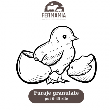 Pui - Furaje granulate pui 0-45 zile 20kg