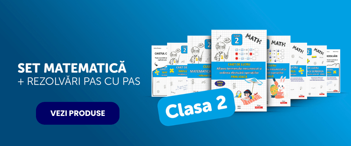 Caiete Clasa 2 – Explicatii clare, pas cu pas