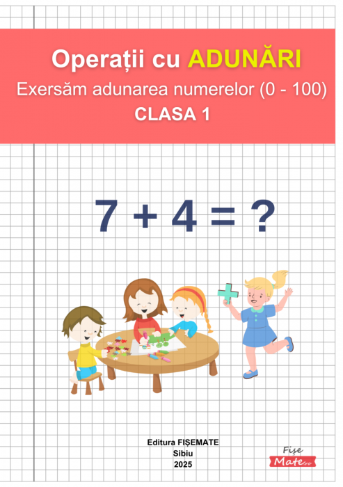 Pachet 4 caiete Operatii Matematice clasa 1 pentru copii [7]