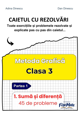 Metoda Grafica 135 probleme cu rezolvari clasa 3 - peste 300 pagini [4]