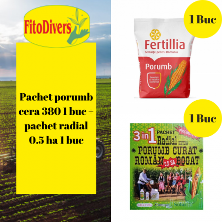 Seminte porumb - Pachet Seminte Porumb Cera 380 25.000 boabe 1 buc + Pachet 3 in 1 Radial Extra 0.5 Ha