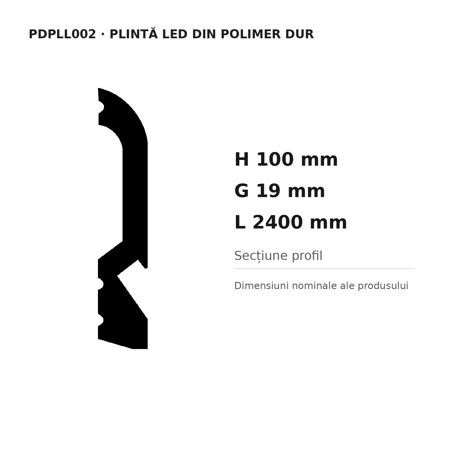 Plintă LED din polimer dur PDPLL002, 100 × 19 × 2400 mm [3]