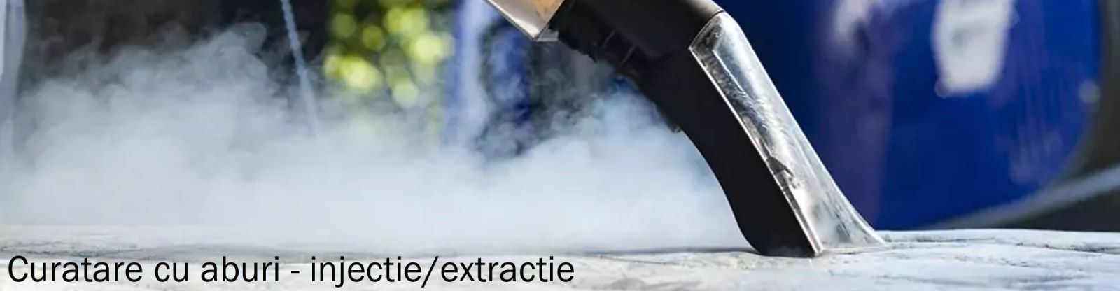 Curatare injectie/extractie cu aburi