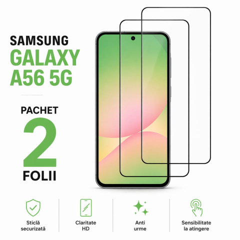 Pachete 2 Folii de Sticlă - Set 2 Folii de Protectie din Sticla securizata pentru Samsung Galaxy A56 5G cu Kit Montare Inclus, Claritate Ultra HD, Adeziv pe toata suprafata, Protectie Anti-Zgarieturi si Socuri