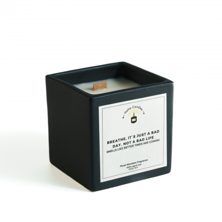 Funny - Lumânare Parfumată BREATHE, IT`S JUST A BAD DAY, NOT A BAD LIFE