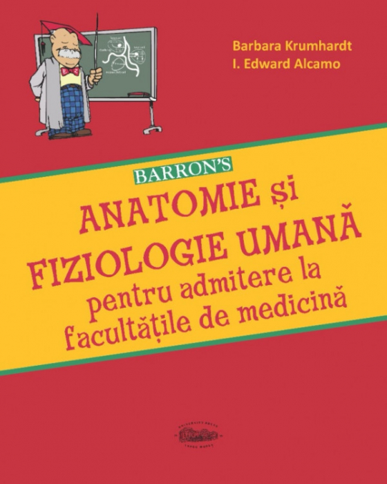 Barron’s Anatomie și fiziologie umană pentru admiterea la facultățile de medicină [1]