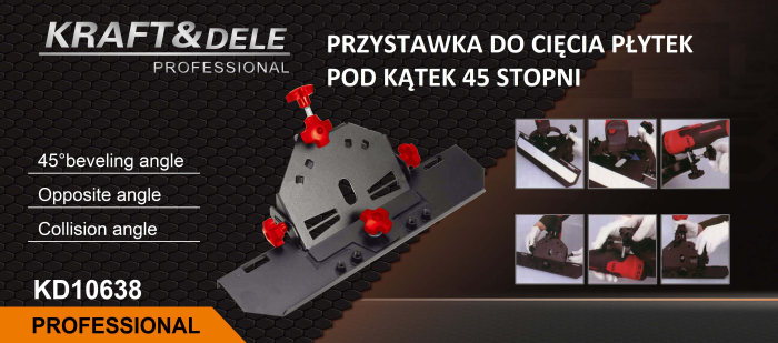 Accesoriu pentru taiere placi la 45°, compatibil polizor 115/125 mm (KD10638) [10]