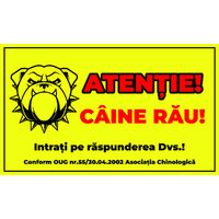 Caini - Placuta avertizare 15x25cmx3mm ''CONFORM OUG'' PA-15