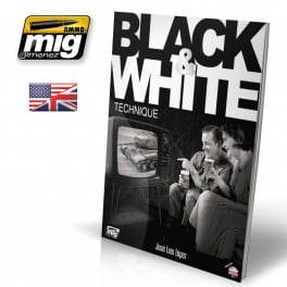 Carti & Reviste - A.MIG-6016 - BLACK & WHITE TECHNIQUE ENGLISH