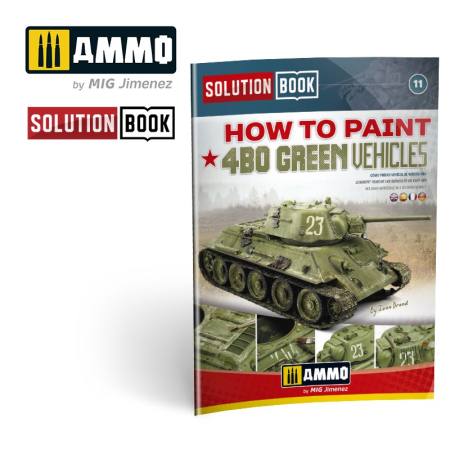 Carti & Reviste - A.MIG-6600 - HOW TO PAINT 4BO RUSSIAN GREEN VEHICLES SOLUTION BOOK - MULTILINGUAL BOOK