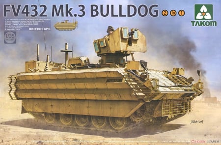 Kituri machete - TAKOM 2067 - 1:35 British APC FV432 Mk.3 Bulldog 2 in 1