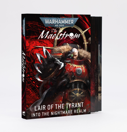 Warhammer & Wargames - The Maelstrom: Lair Of The Tyrant (Eng)
