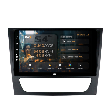 CLS W219 2004-2010 - Navigatie Android 13 Mercedes Benz W211/CLS | Hub64.ro