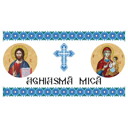 Aghiasma/Agheasma - Etichete Aghiasma Mica