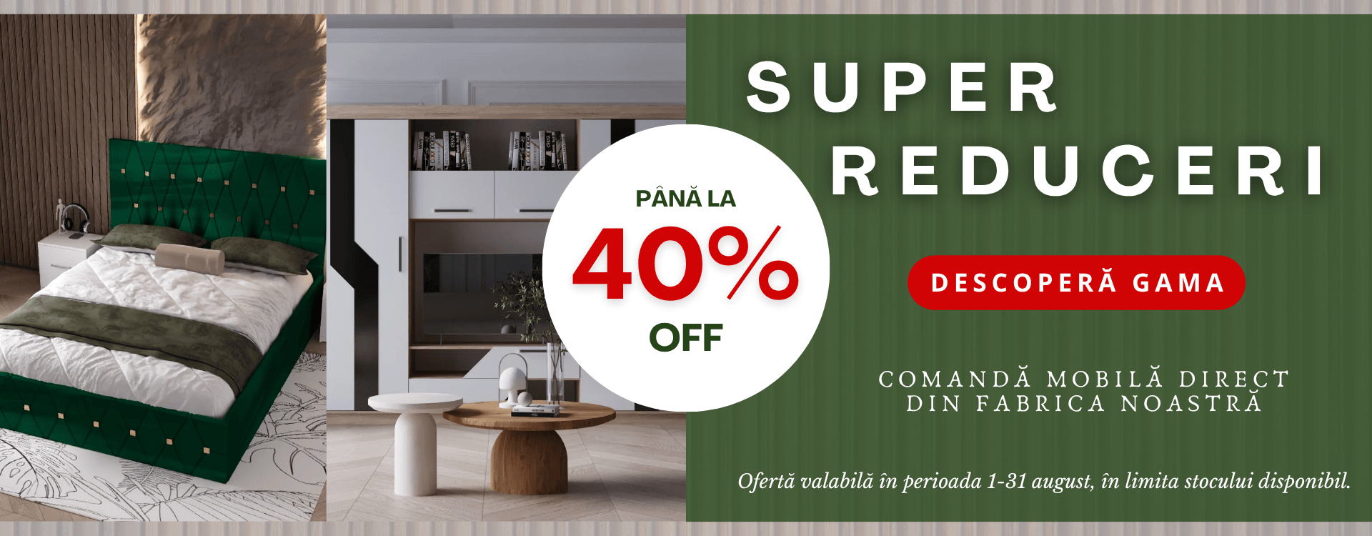 Reduceri August - 40%
