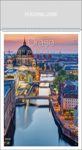 PRODUCTIE PUBLICITARA/AGENDE & CALENDARE/PERSONALIZARI - Calendar de perete ,,Orase pe firul apei"