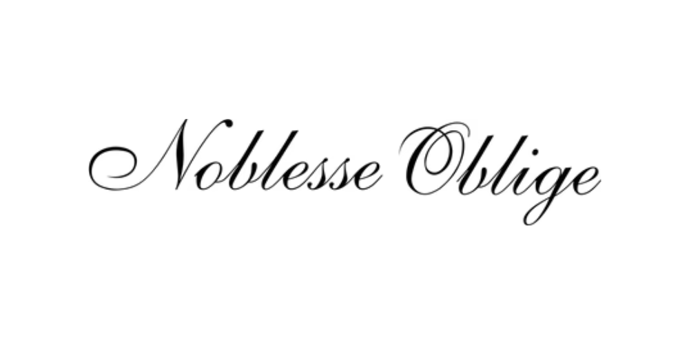 Noblesse Oblige