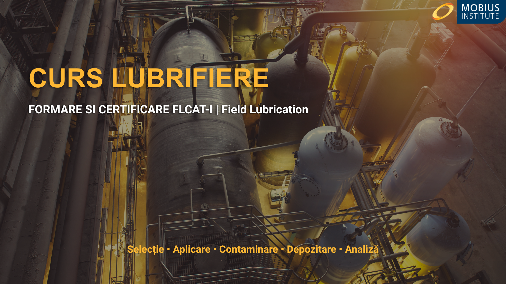 Curs Acreditat de Lubrifiere CAT-I 2026 – la Oradea