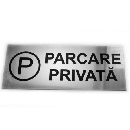 Placa gravata Parcare Privata [2]