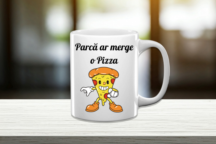 Cană Personalizată Parcă Ar Merge O Pizza [1]
