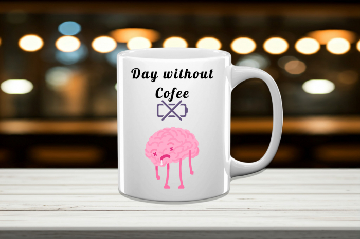 Cană Personalizată Day Without Cofee [1]