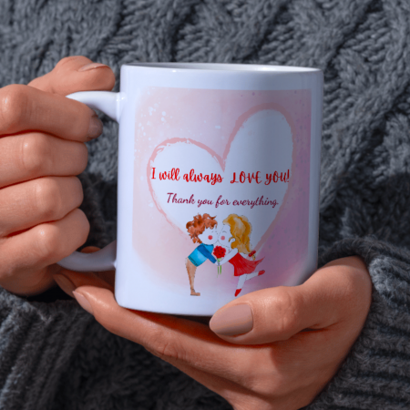 Valentine`s Day❤️ - Cană Personalizată I will allways love you