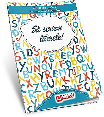 RECHIZITE SCOLARE - UP CAIET DE SCRIERE SI COLORAT A5 SA SCRIEM LITERELE