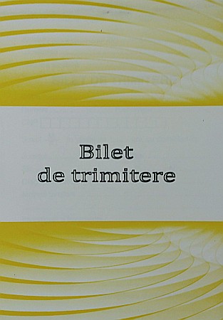 Formulare tipizate - GOL BILET TRIMITERE GOLD A6