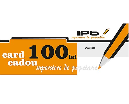 VOUCHERE CADOU IPB - CARD CADOU 100 LEI