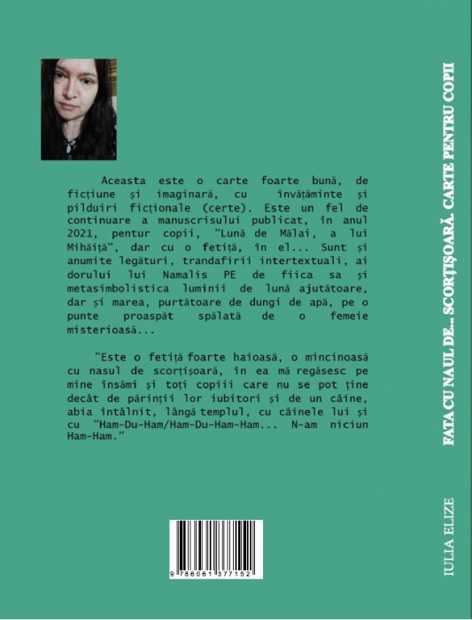 Iulia Elize - ”Fata cu nasul de... scorțișoară” - Carte pentru copii și pentru adulții (lor) - CARTE PENTRU COPII, (2). [2]