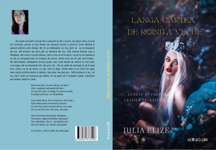 Iulia Elize - ”Lângă cartea de roiniță veche” (Poezie clasică, arhaică și de ritm vechi, transilvănean) [2]