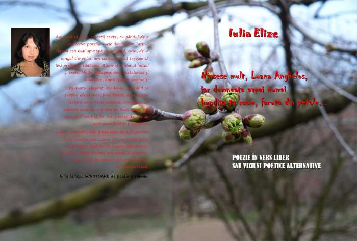 Iulia Elize - ”Ninsese mult, Luana Anghelos, iar dumneata aveai numai bundița ta roșie făcută din petale” - Poezie [6]