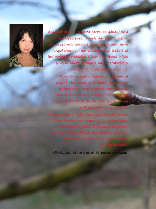 Iulia Elize - ”Ninsese mult, Luana Anghelos, iar dumneata aveai numai bundița ta roșie făcută din petale” - Poezie [8]