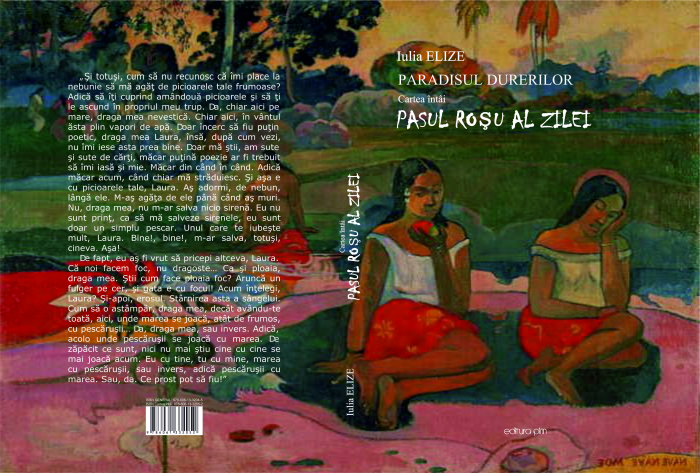 Iulia Elize - ”Pasul roșu al zilei”, un roman special de dragoste [3]