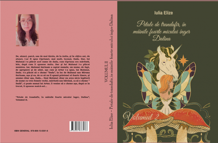 Iulia Elize - ”Petale de trandafir, în mâinile foarte micului înger Dalina”, Vol. II. [3]