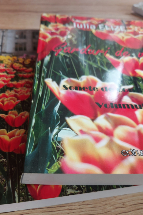 Iulia Elize - ”Sonete, Garduri de vise, Sonete de confirmare” - VOLUMUL II. [4]