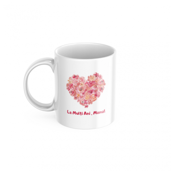 CANA PERSONALIZATA - LA MULTI ANI,MAMA! [1]