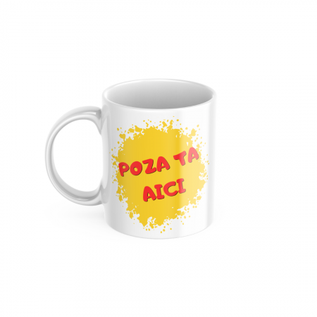 Personalizate - CANA PERSONALIZATA CU POZA TA